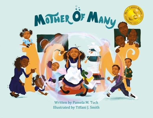 Mother of Many - Pamela M. Tuck