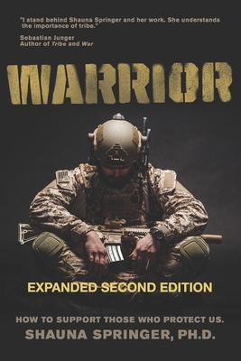 Warrior: How to Support Those Who Protect Us - Eddie Wright