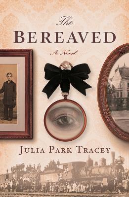 The Bereaved - Julia Park Tracey