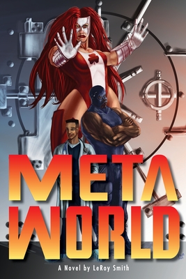 Meta World - Leroy C. Smith