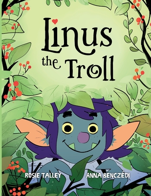 Linus the Troll - Anna Benczédi
