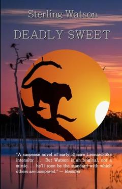 Poza produsului Deadly Sweet - Sterling Watson