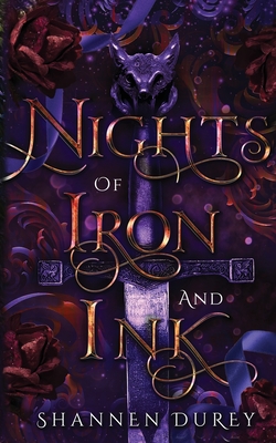Nights of Iron and Ink - Shannen Durey