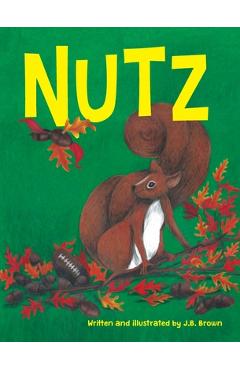 Coperta cărții 'Nutz - Jamie B. Brown'