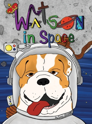 Watson in Space - Evan C. Ahrendt