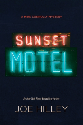Sunset Motel - Joe Hilley