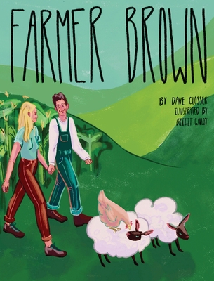 Farmer Brown - David A. Closser