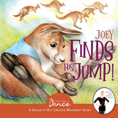 Joey Finds His Jump! - Once Upon A. A. Dance