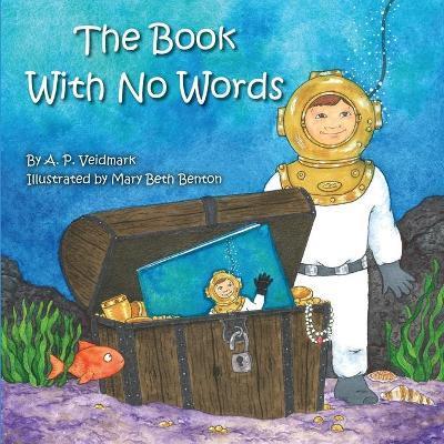 The Book With No Words - A. P. Veidmark