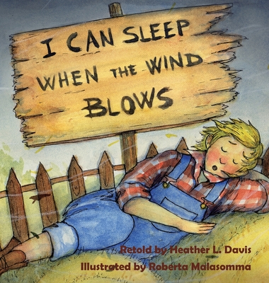 I Can Sleep When the Wind Blows - Heather Lyn Davis