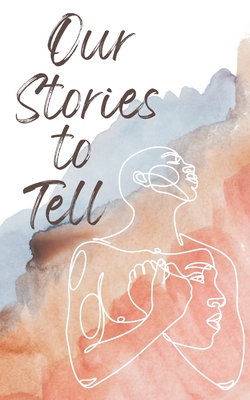 Coperta cărții 'Our Stories to Tell - Hannah Fields'