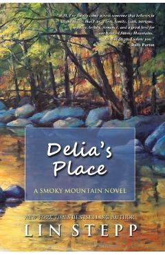 Delia's Place - Lin Stepp