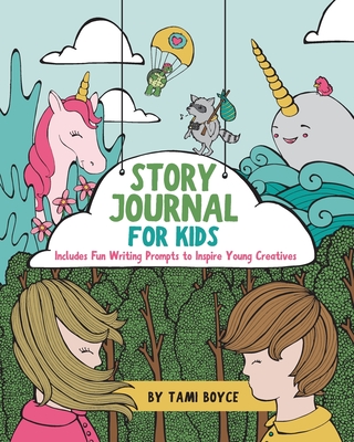 Story Journal For Kids - Tami Boyce