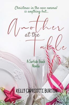 Another at the Table - Kelly Capriotti Burton