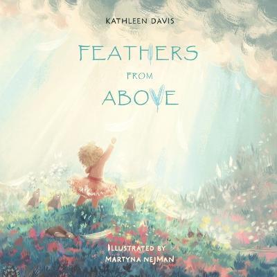 Feathers From Above - Kathleen Davis