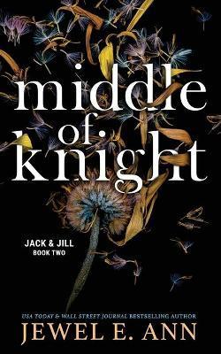 Middle of Knight - Jewel E. Ann