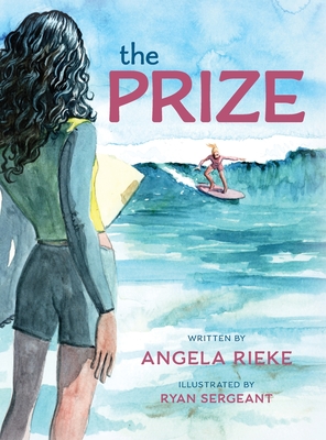 The Prize - Angela Rieke