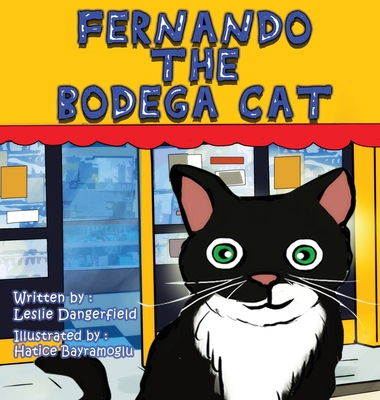 Fernando The Bodega Cat - Leslie Dangerfield