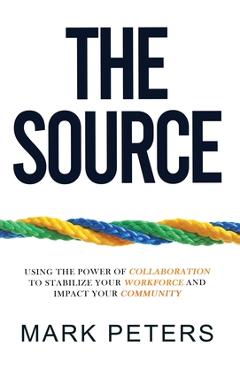 Coperta cărții 'The SOURCE - Mark Peters'