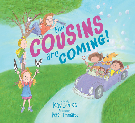 The Cousins Are Coming - Kay Jones