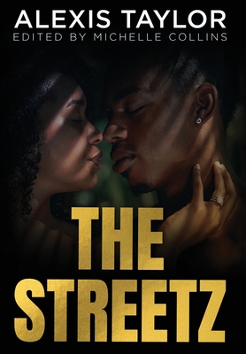 The Streetz - Alexis Taylor