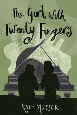 The Girl with Twenty Fingers - Kate Mueser