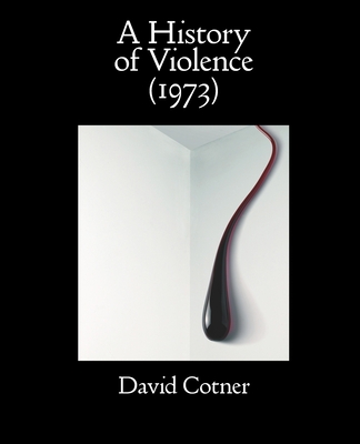 A History of Violence (1973) - David Cotner