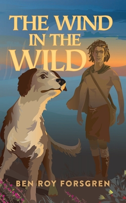 The Wind in the Wild - Ben R. Forsgren