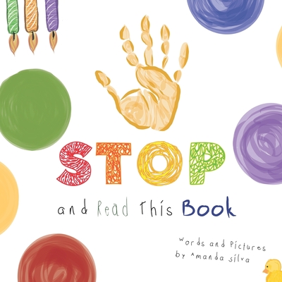 STOP and Read This Book: A Sensory Grounding Brain Break Disguised as a Book - Amanda Silva