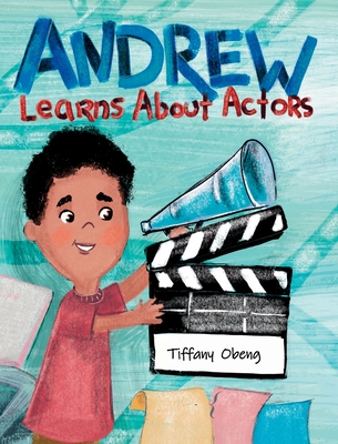 Andrew Learns About Actors - Tiffany Obeng