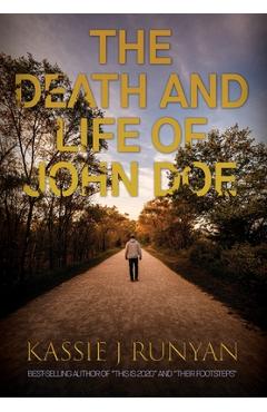 Coperta cărții 'The Death and Life of John Doe - Kassie J. Runyan'