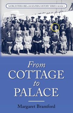 Coperta cărții 'From Cottage to Palace - Margaret Bramford'