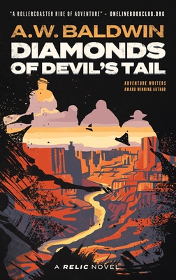 Diamonds of Devil's Tail - Andrew W. Baldwin