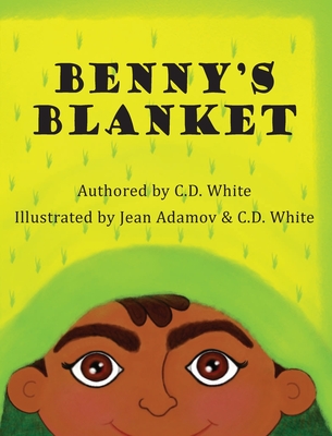 Benny's Blanket - C. D. White