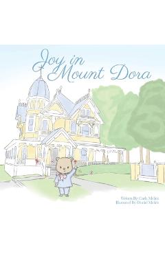 Coperta cărții 'Joy in Mount Dora - Carla Melick'