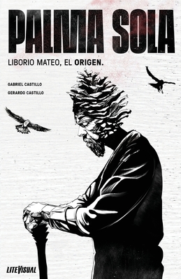 PALMA SOLA Liborio Mateo, El Origen - Gerardo Castillo