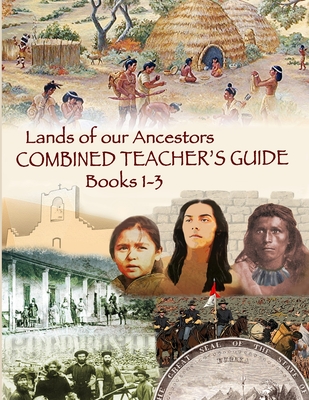 Lands of our Ancestors Combined Teacher's Guide - Gary Robinson