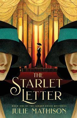 The Starlet Letter - Julie Mathison