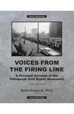 Coperta cărții 'Voices from the Firing Line: A Personal Account of the Pittsburgh Civil Rights Movement - Ralph Proctor'