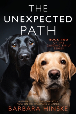 The Unexpected Path - Barbara Hinske