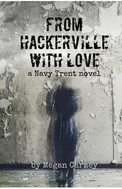 Coperta cărții 'From Hackerville with Love - Megan Carney'