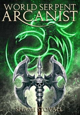 World Serpent Arcanist - Shami Stovall