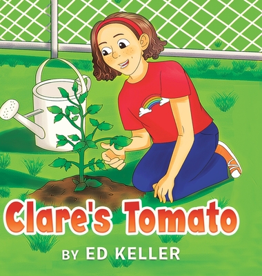 Clare's Tomato - Ed Keller
