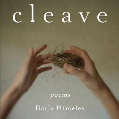 Cleave - Darla Himeles