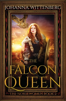 The Falcon Queen - Johanna Wittenberg