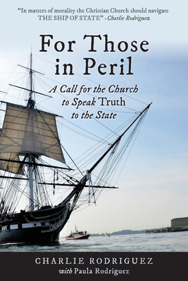 For Those in Peril - Charlie Rodriguez