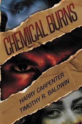 Chemical Burns - Harry Carpenter