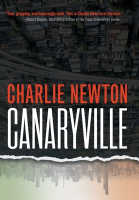 Canaryville - Charlie Newton