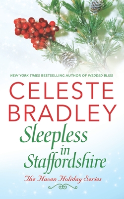 Sleepless in Staffordshire - Celeste Bradley