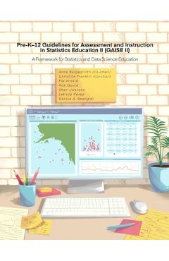 Coperta cărții 'Pre-K-12 Guidelines for Assessment and Instruction in Statistics Education II (GAISE II): A Framework for Statistics'